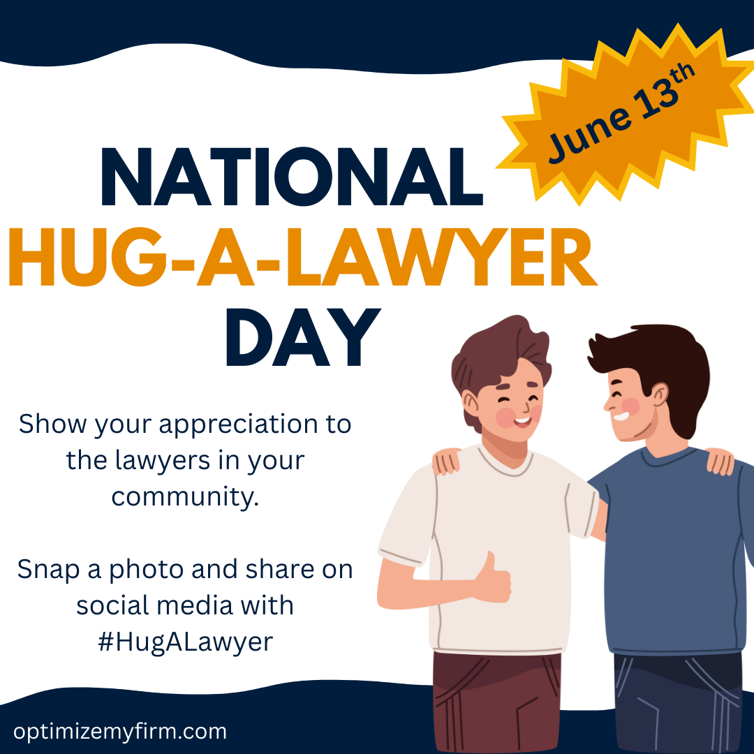 National Hug-A-Lawyer Day